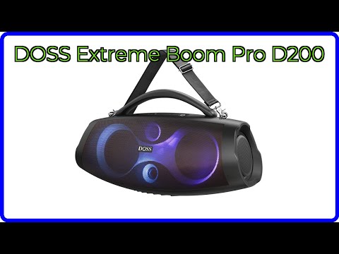 REVIEW (2025): DOSS Extreme Boom Pro D200. ESSENTIAL details