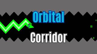 Orbital Corridor  -  Full Level Showcase