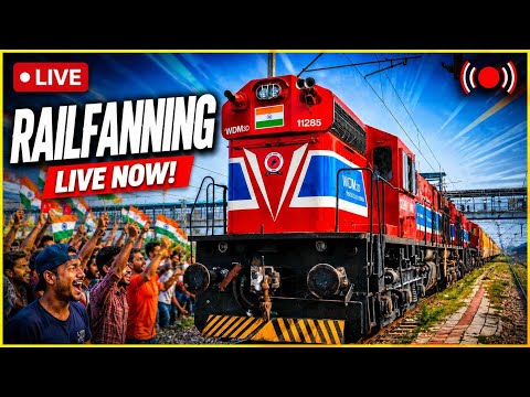 LIVE Railfanning 🚆🔥