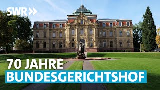 70 Jahre Bundesgerichtshof und Bundesanwaltschaft | SWR Extra