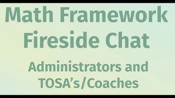 CA Math Framework Administrator/TOSA Fireside Chat, From STEM-Math Unit