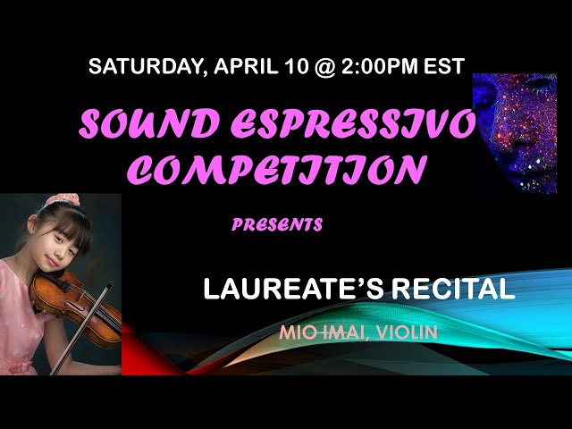 Mio Imai, violin - Sound Espressivo Laureates' Recital