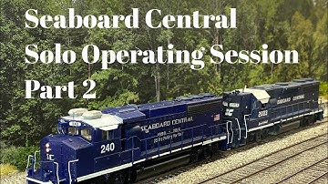 Seaboard Central - Solo Operating Session Part 2