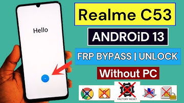 Realme C53 (RMX3760) Frp Bypass/Unlock Without PC | No Screen Lock Set | 2024 New Solution