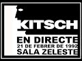Capture de la vidéo Kitsch 1992 Live - Kitsch En Directe Zeleste (Bcn)