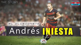 WHAT IS THE MAGIC OF ANDRES INIESTA? El Illusionista (Barcelona, Spain)