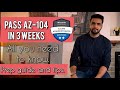 Pass the AZ-104 Exam | Study Material, Prep Strategies, Tips | Azure Admin in Days | Yatharth Kapoor