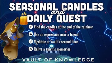 Seasonal Candles + Daily Quest in Vault of Knowledge | sky children of the light | Noob Mode