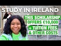 100% Scholarship for International students in Ireland!