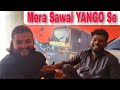 YANGO Pro Driver Ka Sawal | YANGO