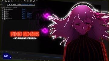Find Edges | After Effects AMV Tutorial
