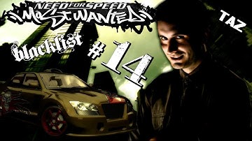 Blacklist #14 | Taz | Defeated | NFS Most Wanted 2005