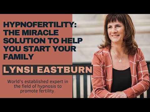 HypnoFertility: The Miracle Solution to Help You Start Your Family