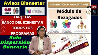 ?¡Última llamada?Módulo de Rezagados - Obtener su Tarjeta Bienestar a Tiempo???