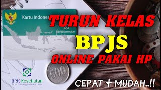 HOW TO DOWNLOAD YOUR BPJS HEALTH CLASSES ONLINE USING YOUR PHONE | CHANGE YOUR CLASS WITHOUT GOIN...
