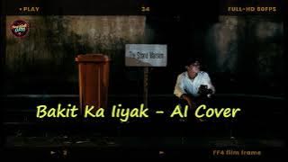 Bakit Ka Iiyak -AI Cover