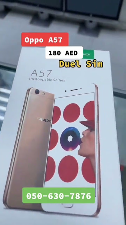 050-630-7876  Oppo A57 3/32 GB  Dual sim  only in 180 AED #oppo #oppoa57 #short #dubai dubai