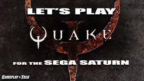 Quake Episode 1 Full Playthrough (Sega Saturn) | Let