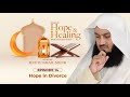 NEW | Hope in Divorce - Ramadan 2021 Episode 14 - Verses of Hope and Healing - Mufti Menk