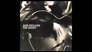 Watch Sam Phillips Say What You Mean video