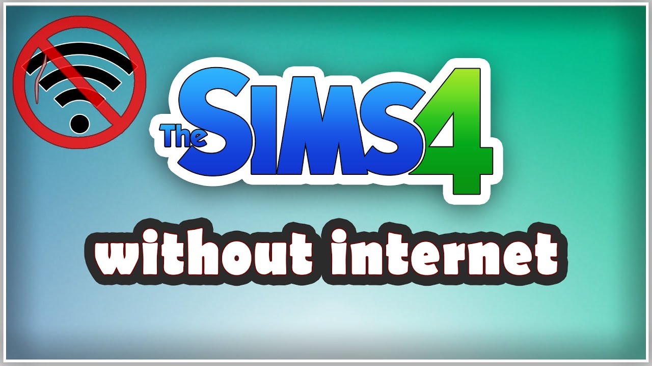 how to play the sims 4 offline