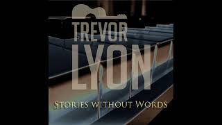 Trevor Lyon - Serenade