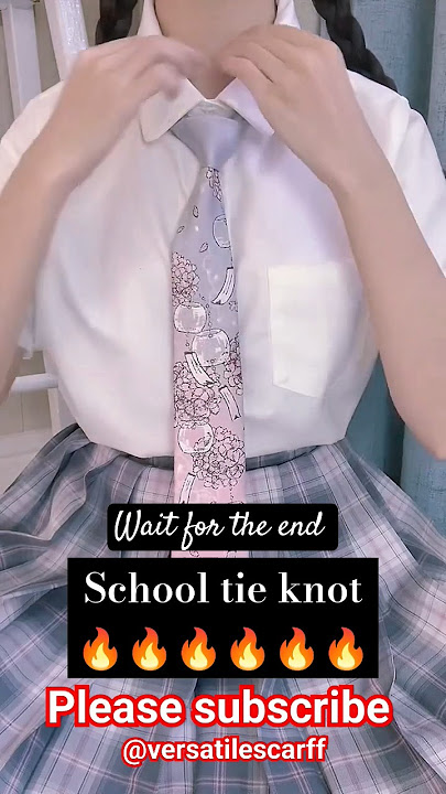 🔥school neck tie | tie knot | tie a tie:#shorts #viral #shortvideo #tieatie #necktie #tieknot #girls