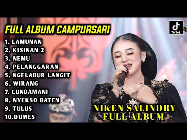 NIKEN SALINDRY LAMUNAN FULL ALBUM , NIKEN SALINDRY TERBARU 2024 FULL ALBUM CAMPURSARI class=