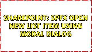 Sharepoint: SPFX open new list item using modal dialog (3 Solutions!!) Sharepoint: SPFX open new list item using modal dialog (3 Solutions!!)