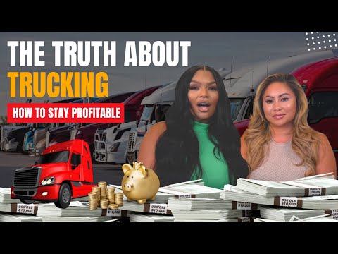 The Truth About Trucking | How Truck Drivers And Trucking Companies Pivot To Stay Profitable