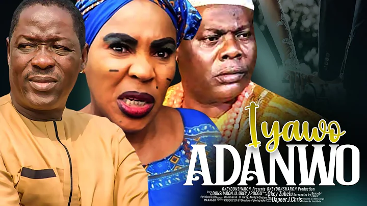 IYAWO ADANWO - A Nigerian Yoruba Movie Taiwo Hassan | Fathia Balogun | Yinka Quadri