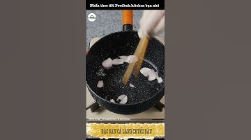 BẬT MÍ "Công Thức Cá Lăng Chuối Đậu", Ngon Mê #Shorts