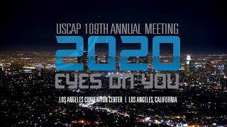 USCAP's 2020 Annual Meeting - Join Us in Los Angeles