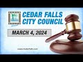 Cedar falls city council meeting march 4 2024