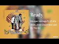Morgan Heritage - Ready (Official Instrumental) ft. Shatta Wale, Jose Chameleon and RJ The DJ