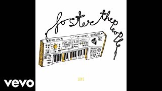 Miniatura de vídeo de "Foster The People - Love (Official Audio)"