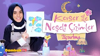 Kevser Ile Neşeli Çizimler 46 Bölüm Uçurtma Resmi Çiziyoruz 