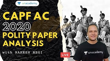 CAPF AC 2020 Exam Polity Analysis | CAPF AC 2020 Expected Cutoff | CAPF Analysis with Rakesh Negi