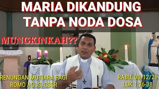 Download Lagu MARIA DIKANDUNG TANPA NODA DOSA @Romo Agust MB, CSsR ▶️Renungan Harian Katolik, Rabu, 08/12/21 MP3