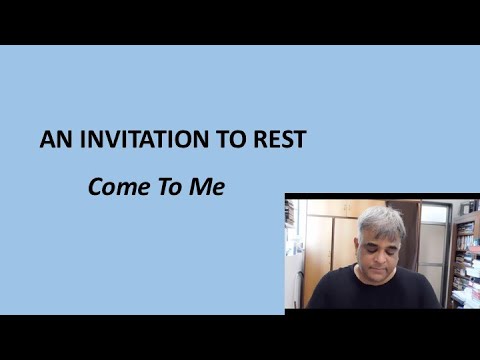 AN INVITATION TO REST: Come To Me