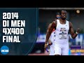 Men's 4x400 - 2014 NCAA outdoor track and field championship