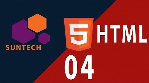 04 - Các thẻ định dạng font chữ văn bản trong HTML
