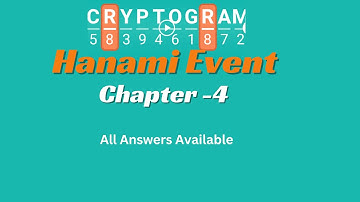 Cryptogram Hanami Event Chapter 4 Answers | Complete Solution Guide