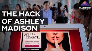 The hack of Ashley Madison