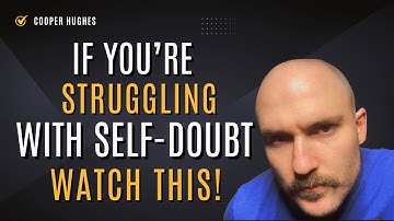 If You’re Struggling With Self-Doubt, Watch This!