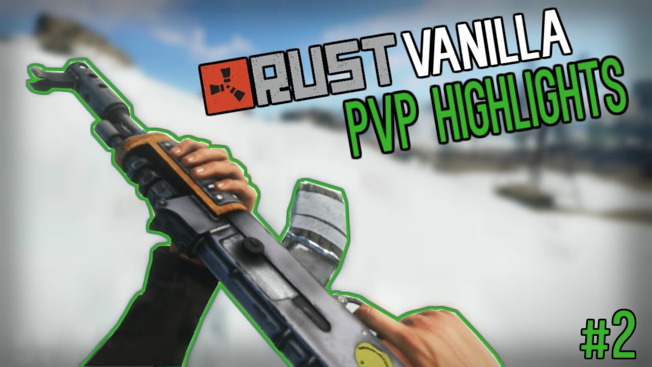 Rust Pvp 2 Youtube