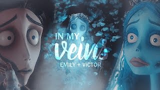 emily + victor | in my veins [Corpse Bride]