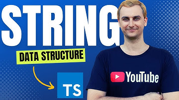 The String Data Structure in 4 Minutes