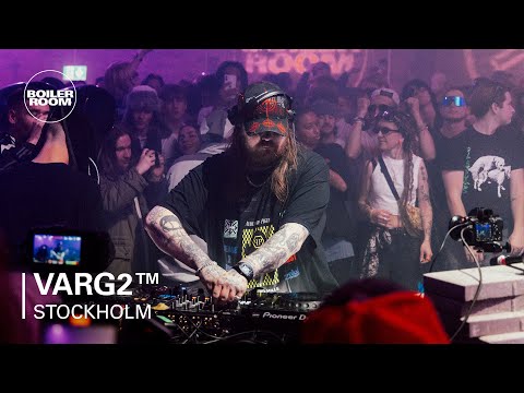Varg2tm | Boiler Room: Stockholm