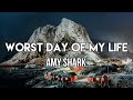 Amy Shark - Worst Day of My Life (Lyrics)